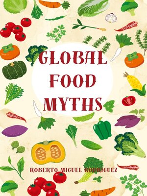 cover image of Global Food Myths